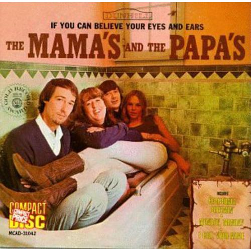 [輸入盤CD][新品]Mamas & Papas / If You Can Believe Your Eyes & Ears (ママス＆パパス)