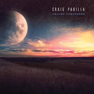 [輸入盤CD][新品]Craig Padilla / Heaven Condensed