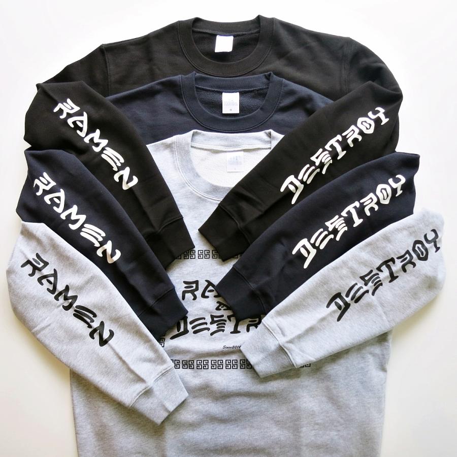 RAMEN & DESTROY ラーメン＆デストロイ ORIGINAL CREW NECK オリジナル 