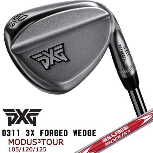 PXG ウェッジ トリプルフォージド ウェッジ 0311 3X モーダス NSPRO 