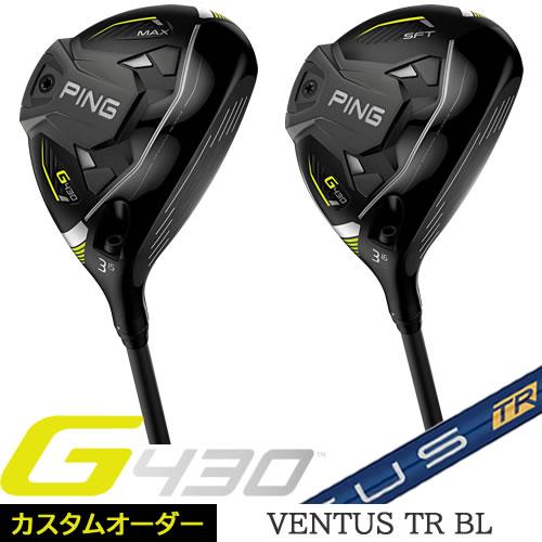 G430 フェアウェイウッド MAX SFT ピン PING ゴルフクラブ ベンタス TR ブルー VENTUS TR BLUE 左用あり