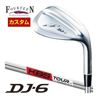 特注カスタムクラブ フォーティーン DJ-6 ウエッジ KBS TOUR C-TAPER LITE シャフト DJ 特注カスタムクラブ フォーティーン DJ-6 ウエッジ KBS TOUR C