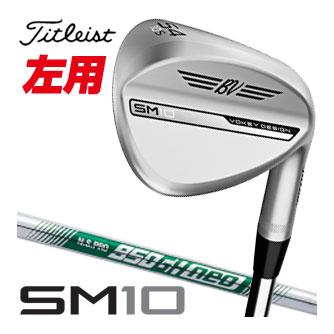 VOKEY DESIGN タイトリスト ボーケイデザイン SM10 左用 ウエッジ
