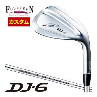 DJ 特注カスタムクラブ フォーティーン DJ-6 ウエッジ Fourteen