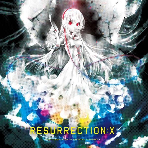 Resurrection X　-HARDCORE TANO*C- | 