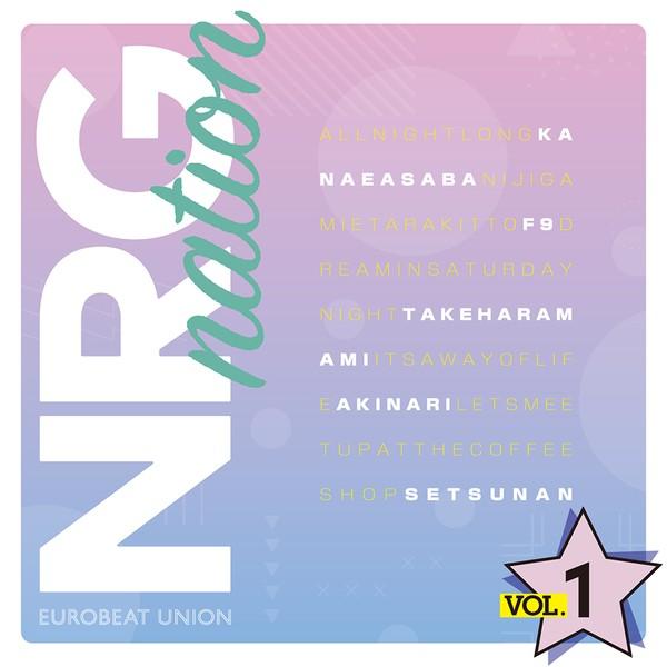 NRG nation VOL.1　-Eurobeat Union- | 