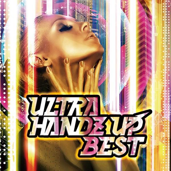 ULTRA HANDZ UP BEST　-Polyphonix- | 
