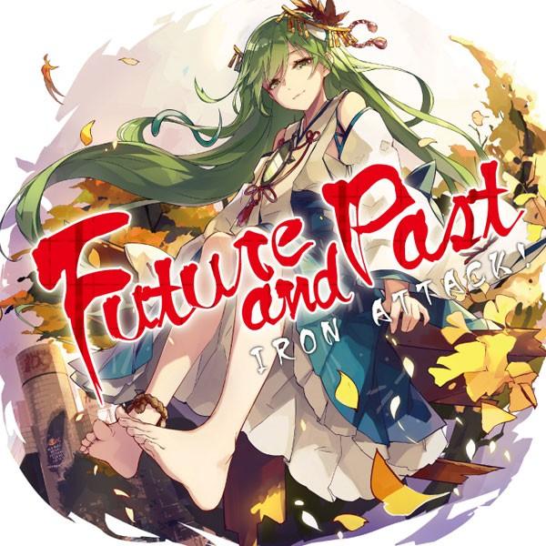 [東方ProjectCD]Future and Past　-IRON ATTACK!- 東風谷早苗 | 