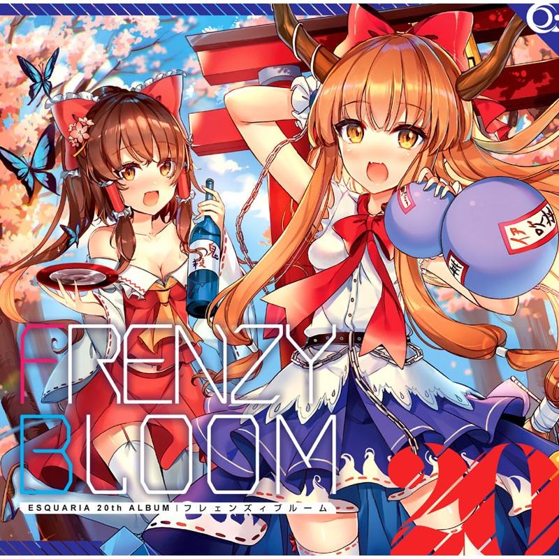 FRENZY BLOOM　-ESQUARIA- | 