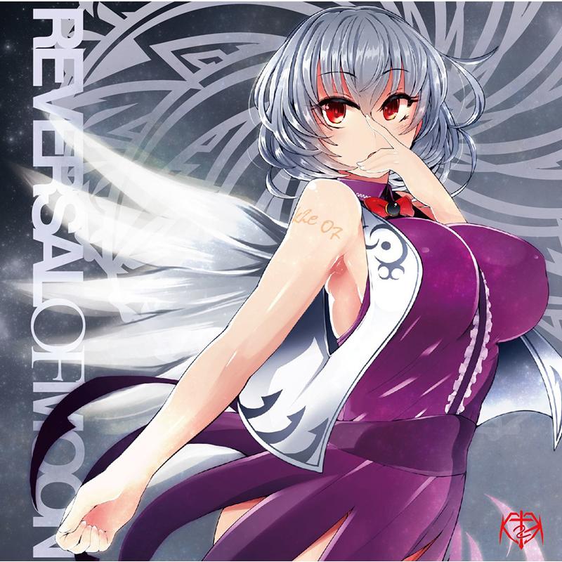REVERSAL OF MOON　-K2E†Cradle- | 