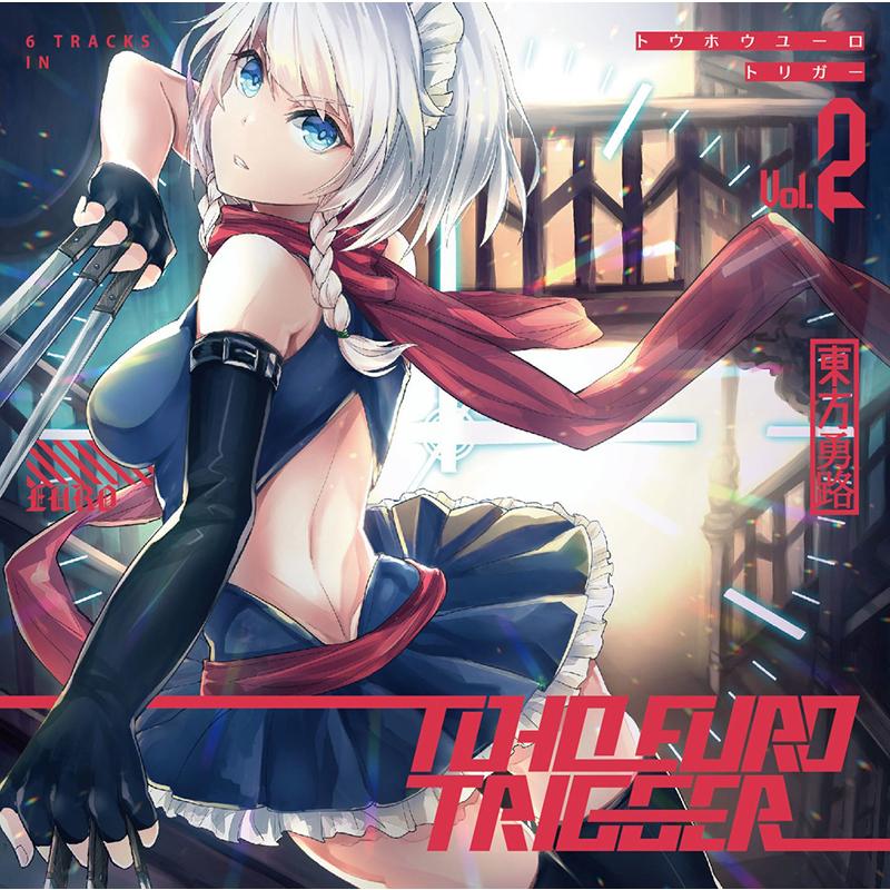 TOHO EURO TRIGGER　VOL.02　-K2E†Cradle- | 