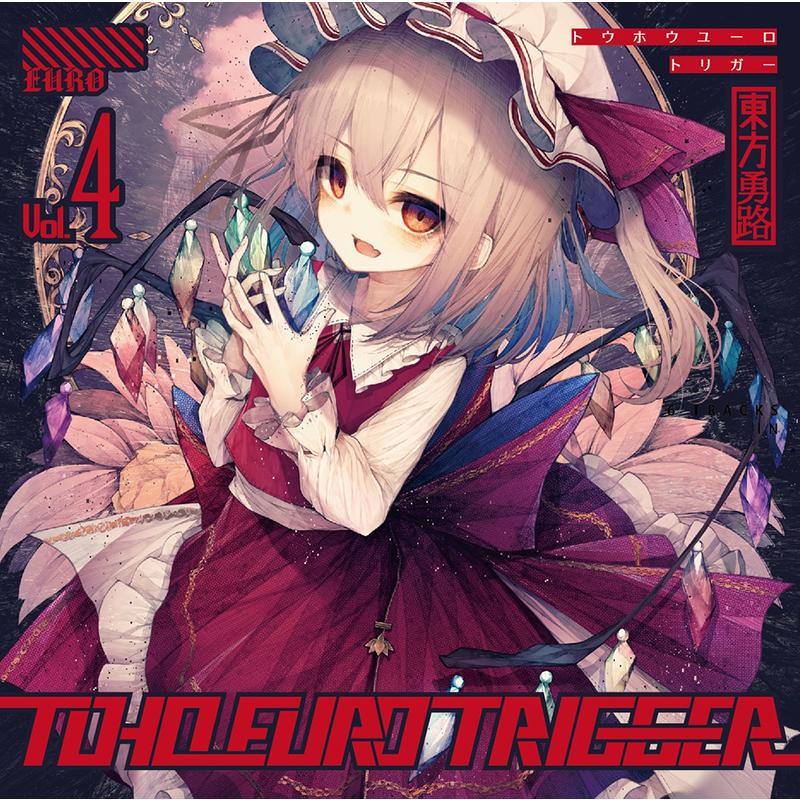 TOHO EURO TRIGGER VOL.04　-K2E†Cradle- | 