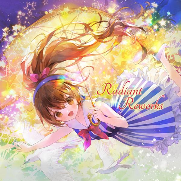 Radiant Reworks　-RTTF Records- | 