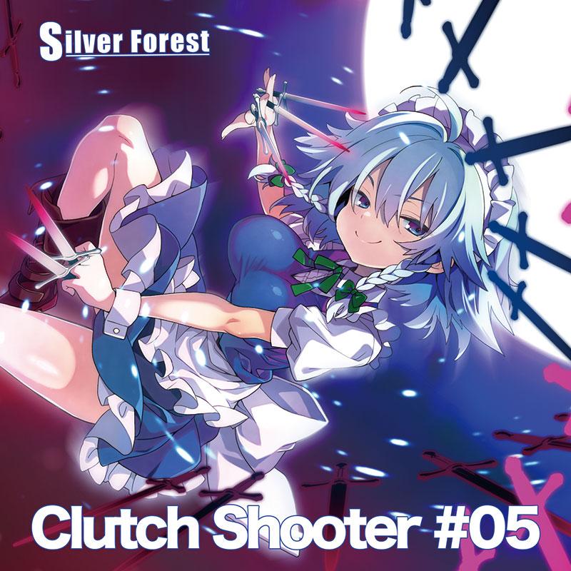 Clutch Shooter #05(8/16発売)　-Silver Forest- | 