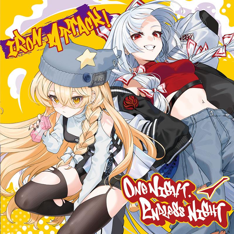 One night, Endless night(10/04発売)　-IRON ATTACK!- | 