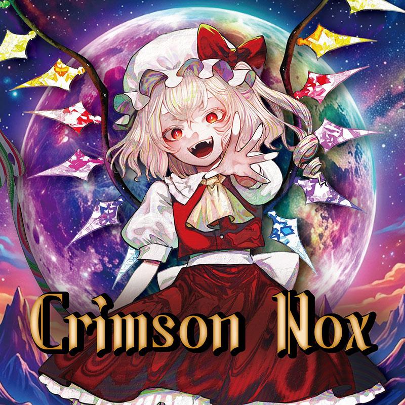 Crimson Nox(10/4発売)　-EastNewSound- | 
