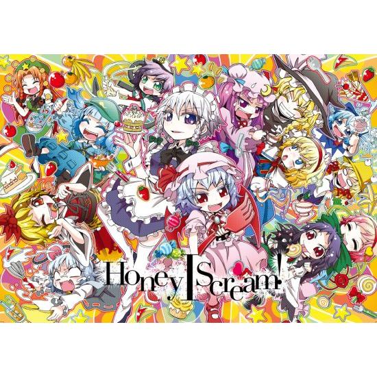 Honey I Scream!　-C.H.S- | 