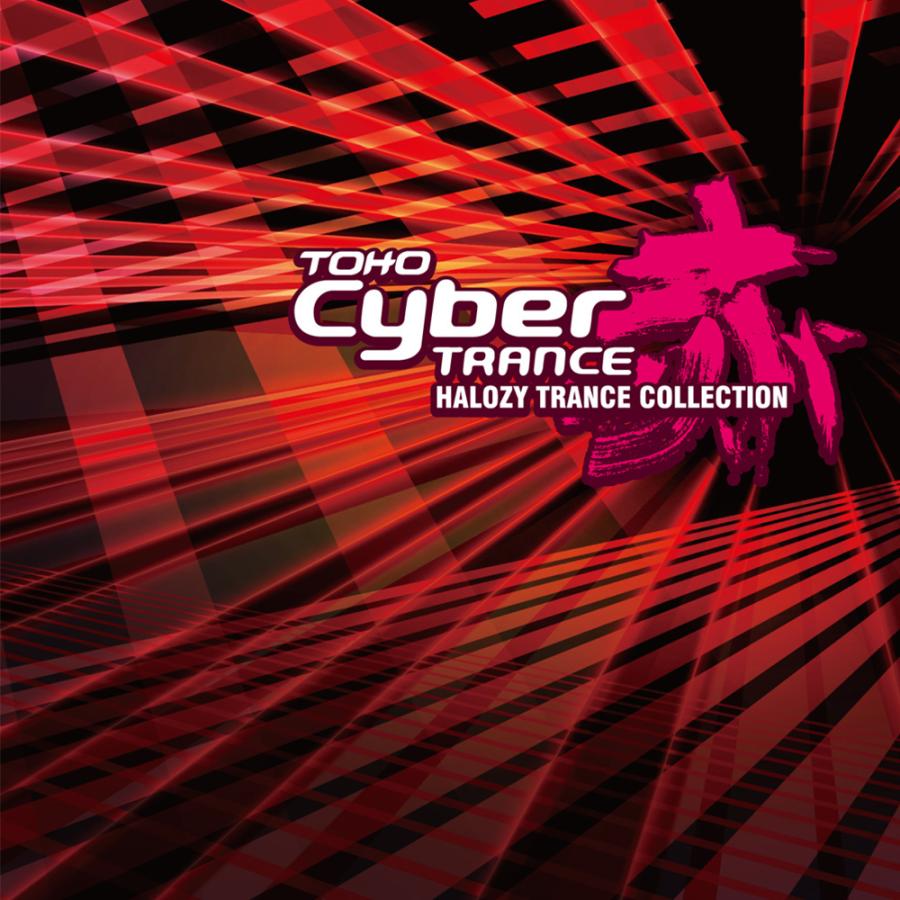 TOHO Cyber TRANCE 赤 HALOZY TRANCE COLLECTION　-Halozy-｜grep