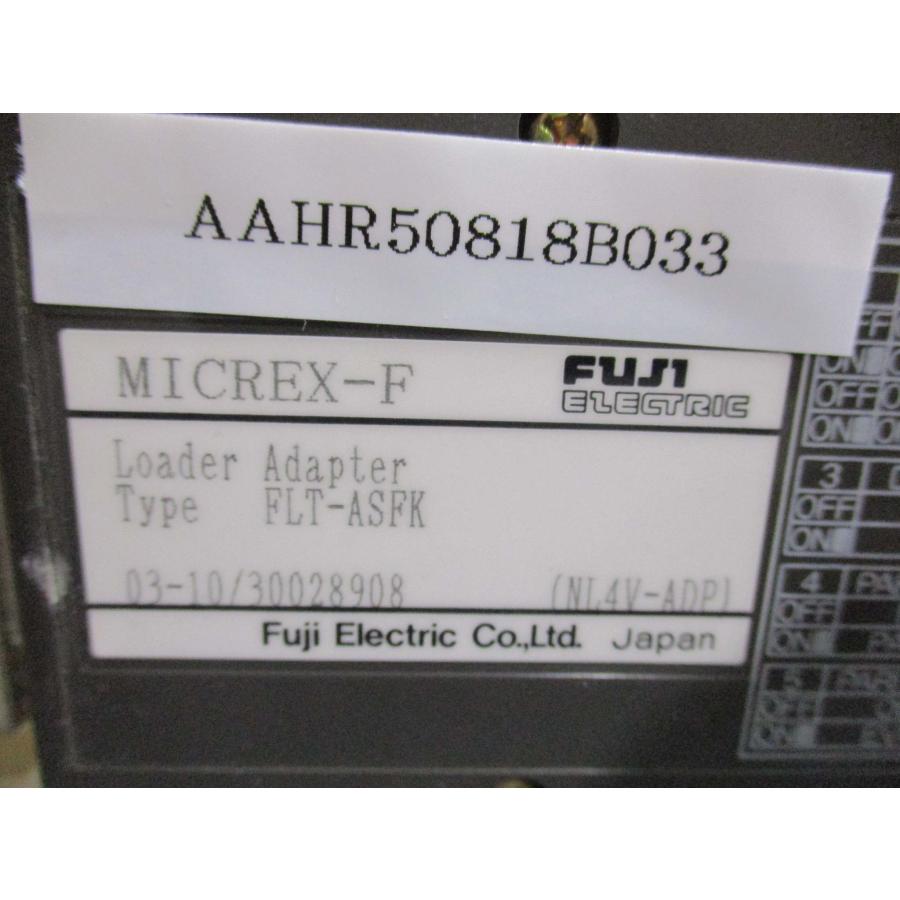 中古 FUJI MICREX-F FLT-ASFK ローダアダプタ(AAHR50818B033