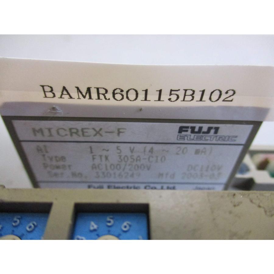 格安売上 FUJI MICREX-F FTK 305A-C10 100/200V (BAMR60115B102)