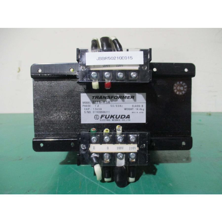 中古 FUKUDA FE21-1.5K 福田電機製作所 変圧器（トランス）1.5KVA