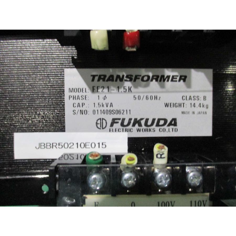 中古 FUKUDA FE21-1.5K 福田電機製作所 変圧器（トランス）1.5KVA