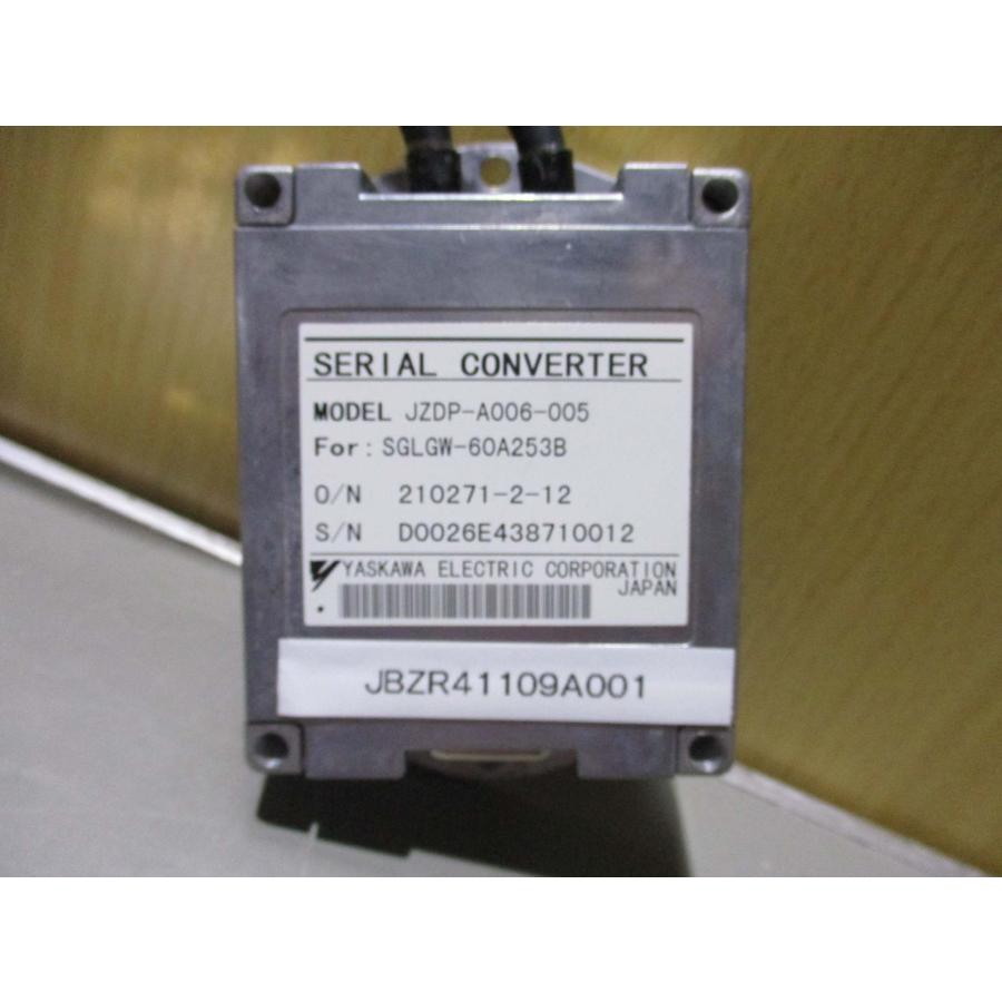 中古 YASKAWA JZDP-A006-005 シリアル変換ユニット(JBZR41109A001
