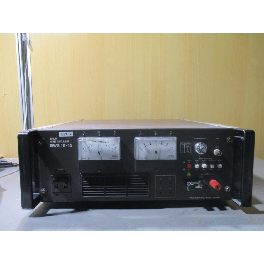 中古 TAKASAGO BIPOLAR POWER SUPPLY/AMP BWS 18-15 バイポーラ 中古 TAKASAGO BIPOLAR POWER SUPPLY/AMP BWS 18-15 バイポーラ