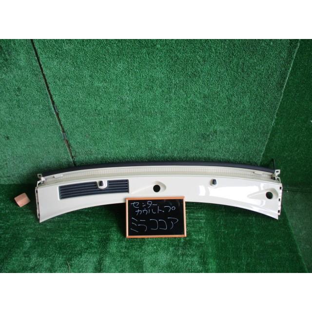 ミラココア L675S カウルトップパネル T19 : ジーエスパーツ - 通販