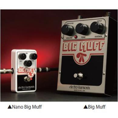 Electro-Harmonix Nano Big Muff ギターエフェクター electro-harmonix Nano Big Muff ナノビッグマフ 《エフェクター