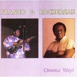 輸入盤 FRANCO ＆ ROCHERE / OMONA WAPI [CD]｜guruguru