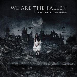 輸入盤 WE ARE THE FALLEN / TEAR THE WORLD DOWN [CD]｜guruguru