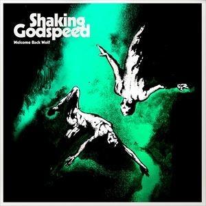 輸入盤 SHAKING GODSPEED / WELCOME BACK WOLF [CD]｜guruguru