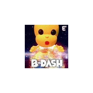 B-DASH / E’ [CD]｜guruguru