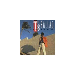 角松敏生 / T’s BALLAD [CD]｜guruguru