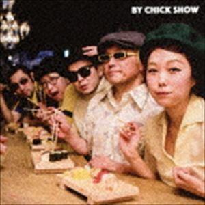 不良メルヘン / BY CHICK SHOW [CD]｜guruguru