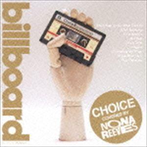 NONA REEVES / Choice III by NONA REEVES [CD]｜guruguru