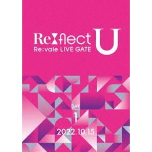 Re：vale LIVE GATE”Re：flect U”DVD DAY 1 [DVD] : ぐるぐる王国