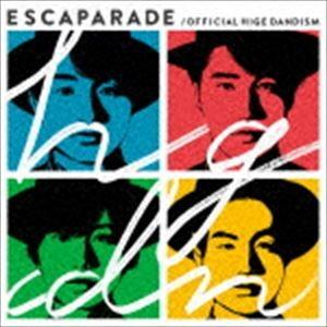 Official髭男dism / エスカパレード（通常盤） [CD]｜guruguru