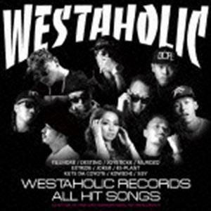 FILLMORE Presents WESTAHOLIC RECORDS ALL HIT SONGS [CD]｜guruguru