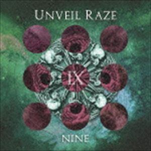 Unveil Raze / Nine [CD]｜guruguru