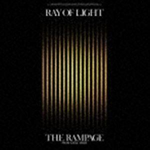THE RAMPAGE from EXILE TRIBE / RAY OF LIGHT（3CD＋2Blu-ray） [CD]｜guruguru