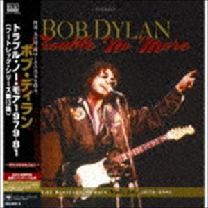 9discs CD ボブ・ディラン トラブル・ノー・モア(ブートレッグ・シリーズ第13集)［デラックス・エディション］ SICP310908 SONY MUSIC JAPAN /01840 ボブ・ディラン / トラブル・ノー・モア（ブートレッグ