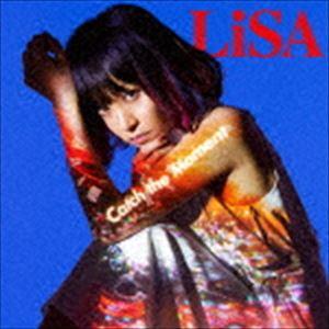 LiSA / Catch the Moment（初回生産限定盤／CD＋DVD） [CD]｜guruguru