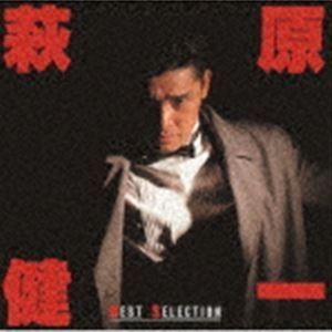 萩原健一 / BEST SELECTION（UHQCD） [CD]｜guruguru