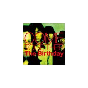 人気激安 The Birthday Come Together 初回限定盤 Shm Cd Dvd Cd バーゲンセール