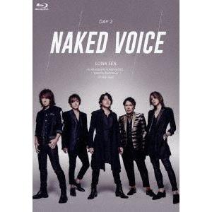 LUNA SEA／復活祭 -A NEW VOICE- 日本武道館 2022.8.27 Day2［Naked