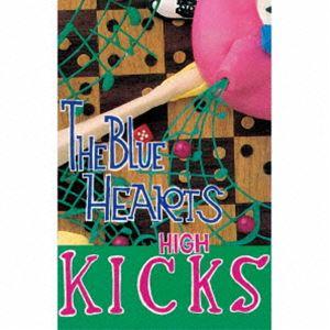 THE BLUE HEARTS Stick Out/HIGH KICKS　セット THE BLUE HEARTS Stick Out/HIGH KICKS セット HIGH KICKS