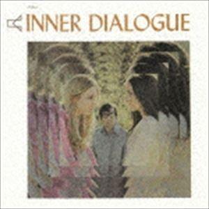 インナー・ダイアログ / ソフト・ロックの新星／インナー・ダイアログ [CD]｜guruguru