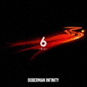 DOBERMAN INFINITY / 6 -Six-（初回生産限定盤／CD＋DVD） [CD]｜guruguru